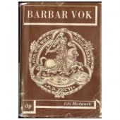 kniha Barbar Vok, Družstevní práce 1941