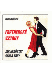 kniha Partnerské vztahy Jak nezůstat sám a nahý, Mladá fronta 2018