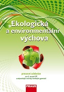 kniha Ekologická a environmentální výchova - učebnice, Fraus 2013