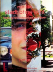 kniha Stadt ohne licht Angst ist die leidenschaft des bössen, Burg Verlag 2004