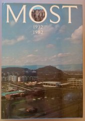 kniha Most 1932-1982, Severočeské nakladatelství 1982