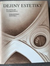 kniha Dejiny estetiky II. - Stredoveká estetika, Tatran 1988