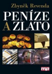 kniha Peníze a zlato, Management Press 2010