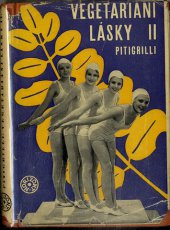 kniha Vegetariáni lásky II II, Šolc a Šimáček 1932