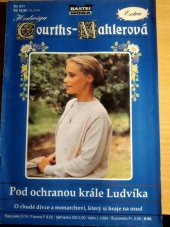 kniha Pod ochranou krále Ludvíka, MOBA 1996