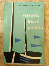 kniha Starosti, které přijdou, Svět sovětů 1962