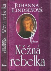 kniha Něžná rebelka, Ikar 1999
