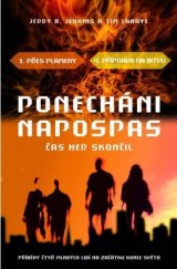kniha Ponecháni napospas 3-4 čas her skončil, Kvartus Media 2012
