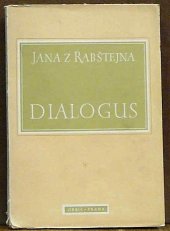 kniha Jana z Rabštejna: Dialogus, Orbis 1946