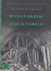 kniha Rychlé ražení štol a tunelů, Průmyslové vydavatelství 1952