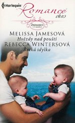 kniha Hvězdy nad pouští Řecká idylka, Harlequin 2012
