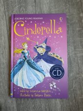 kniha Cinderella - Usborne young reading + CD, Usborne Publishing 2011