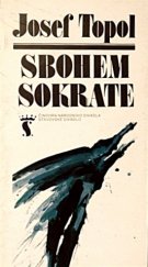 kniha Sbohem Sokrate hovory o dvou větách : příležitostný tisk k čs. premiéře 12. 10. 1991 ve Stavovském divadle v Praze, Národní divadlo 1991