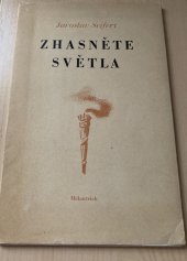 kniha Zhasněte světla (lyrické glosy), Melantrich 1938