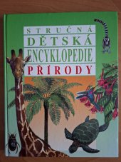 kniha Stručná dětská encyklopedie přírody, World International Publishing 1992
