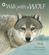 kniha Walk with a Wolf, Walker Books 1997