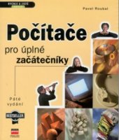 kniha Počítače pro úplné začátečníky, CPress 2002