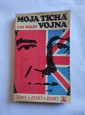 kniha Moja tichá vojna špionážní příběh, Tatran 1972