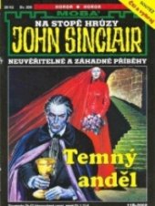 kniha Temný anděl neuvěřitelné a záhadné příběhy Jasona Darka, MOBA 2002