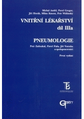 kniha Vnitřní lékařství. Díl III a, - Pneumologie, Karolinum  2001