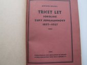 kniha Třicet let sokolské župy Jungmannovy 1897-1927, Sokolská župa Jungmannova 1927