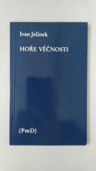 kniha  Hoře věčnosti, PmD - Poezie mimo Domov 1988