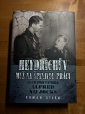 kniha Heydrichův muž na špinavou práci  SS-Sturmbannführer Alfred Naujocks, Epocha 2024