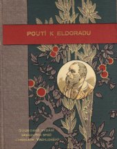 kniha Poutí k Eldoradu básně, J. Otto 1889