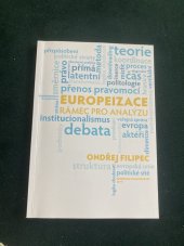 kniha Europeizace Rámec pro analýzu , Iuridicum Olomoucense 2019
