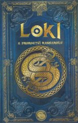 kniha Loki a proroctví Ragnaroku Sága o Lokim I, Hachette Fascicoli 2025