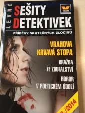 kniha Levné sešity detektivek Vrahova krvavá stopa, Víkend  2014