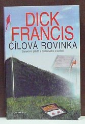 kniha Cílová rovinka detektivní příběh z dostihového prostředí, Olympia 1999