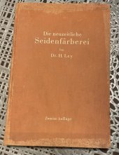 kniha Die neuzeitliche Seidenfärberei, Berlin 1931