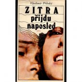 kniha Zítra přijdu naposled, Svoboda 1978