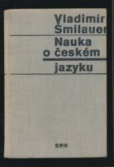kniha Nauka o českém jazyku pomocná kniha pro vyučování na školách 2. cyklu, SPN 1972