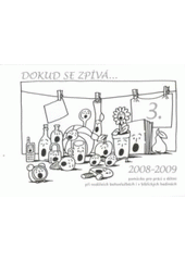 kniha Dokud se zpívá-- pomůcka pro práci s dětmi při nedělních bohoslužbách i v biblických hodinách, Kalich 2008