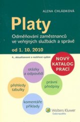 kniha Platy odměňování zaměstnanců ve veřejných službách a správě : od 1.10.2010, Wolters Kluwer 2010