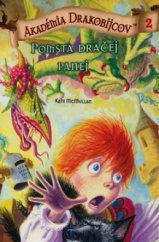 kniha Akadémia drakobijcov. 2, - Pomsta dračej panej, PB Publishing 2011