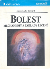 kniha Bolest mechanismy a základy léčení, Grada 1998