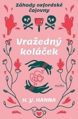 kniha Vražedný koláček, Motto 2025