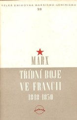 kniha Třídní boje ve Francii 1848-1850, Svoboda 1950