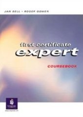 kniha First Certificate Expert Coursebook, Longman 2003