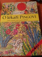 kniha O lékaři Pingovi a jeho svízelné cestě za spravedlností, Axióma 1998