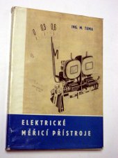 kniha Elektrické měřicí přístroje Met. příručka pro žáky odb. a učňovských škol a učilišť, Učební pomůcky 1966