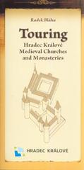 kniha Touring Hradec Králové medieval churches and monasteries, Balustráda 2011