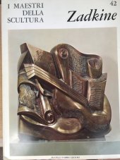 kniha Ossip Zadkine  v italštině - 42 Maestri della Scultura, Fratelli Fabbri Editori 1967