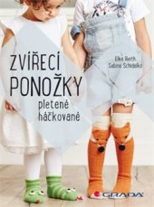 kniha Zvířecí ponožky Pletené i háčkované, Grada 2016