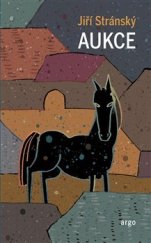 kniha Aukce, Argo 2022