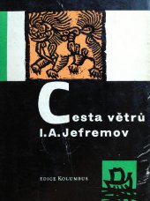 kniha Cesta větrů zápisky z Gobi, Mladá fronta 1961