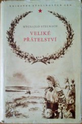 kniha Veliké přátelství, Svět sovětů 1956